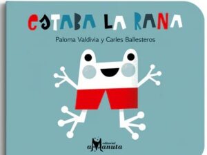 Libro Estaba la rana